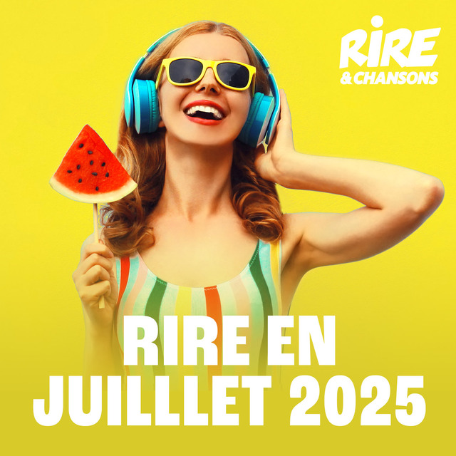 Flux Url de RIRE ET CHANSONS RIRE EN JUILLET 2025