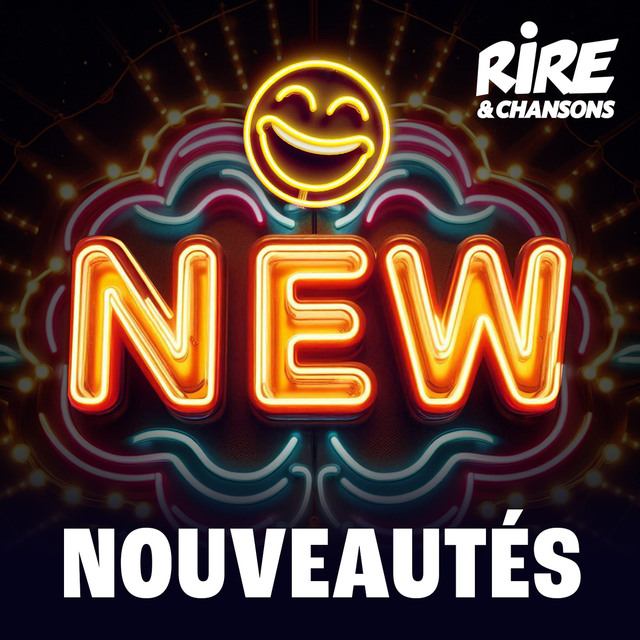 Flux Url de RIRE ET CHANSONS NOUVEAUTES